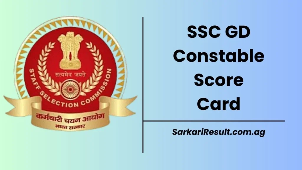 SSC GD Constable Scorecard 2025 OUT, Check Marks & Final Answer Keys of the Computer Based Examination through the link shared here