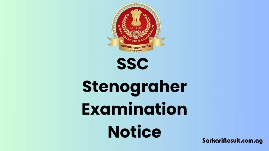 SSC Stenographer Recruitment 2025, Online Application Form Active Till June 2026. Check the details of Application Form shared here